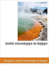 Soci T Entomologique de Belgique