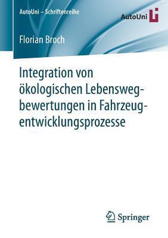 Integration von oekologischen Lebenswegbewertungen in Fahrze ... - cover