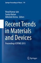 Springer Proceedings in Physics 178 - Recent Trends in Materials and Devices