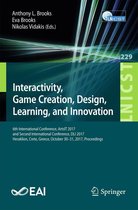 Lecture Notes of the Institute for Computer Sciences, Social Informatics and Telecommunications Engineering 229 - Interactivity, Game Creation, Design, Learning, and Innovation