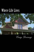 Where Life Lives