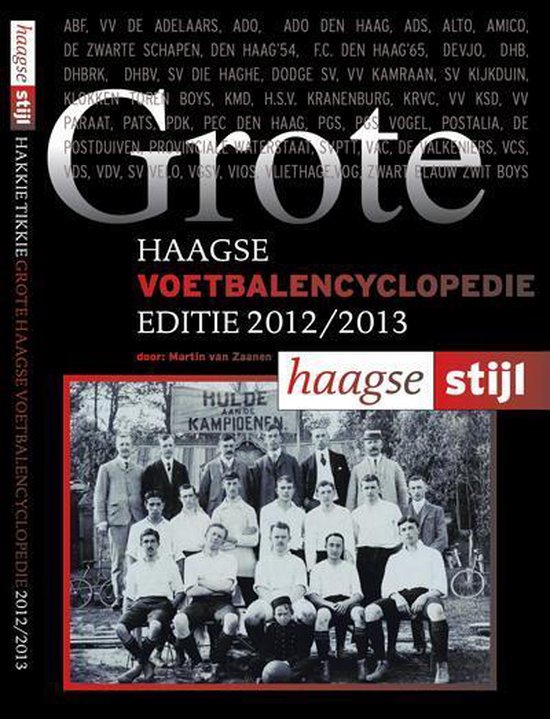 Haagse voetbal encyclopedie 2012/2013 - cover