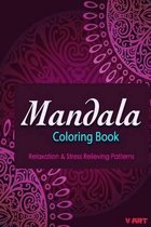 Mandala Coloring Book: Coloring Books for Adults