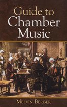 Guide to Chamber Music
