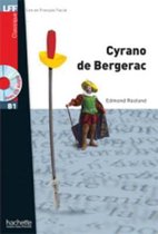 Cyrano de Bergerac (Lire en Français Facile Classiques B1) livre + cd-audio mp3