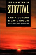 It's A Matter Of Survival