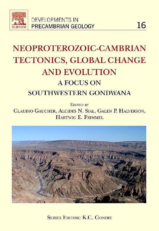Neoproterozoic-Cambrian Tectonics, Global Change and Evoluti ... - cover