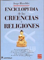 Enciclopedia De Las Creencias Y Religiones / Encyclopaedia of Beliefs and Religions