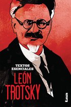 Textos esenciales - León Trotsky - textos esenciales