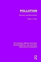 Routledge Library Editions: Environmental and Natural Resource Economics- Pollution