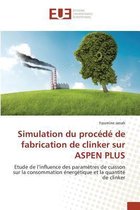 Omn.Univ.Europ.- Simulation Du Procédé de Fabrication de Clinker Sur Aspen Plus