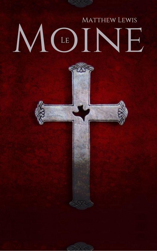 Le Moine (ebook), Matthew Gregory Lewis 1230001838718 Boeken