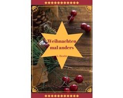 Weihnachten mal anders