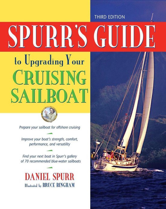 Spurr's Guide to Upgrading Your Cruising Sailboat - cover
