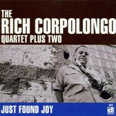 The Rich Corpolongo 4+2 - Just Found Joy (CD)