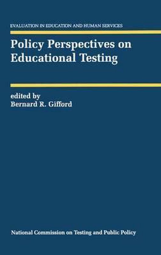 Policy Perspectives on Educational Testing 9780792392385 Boeken