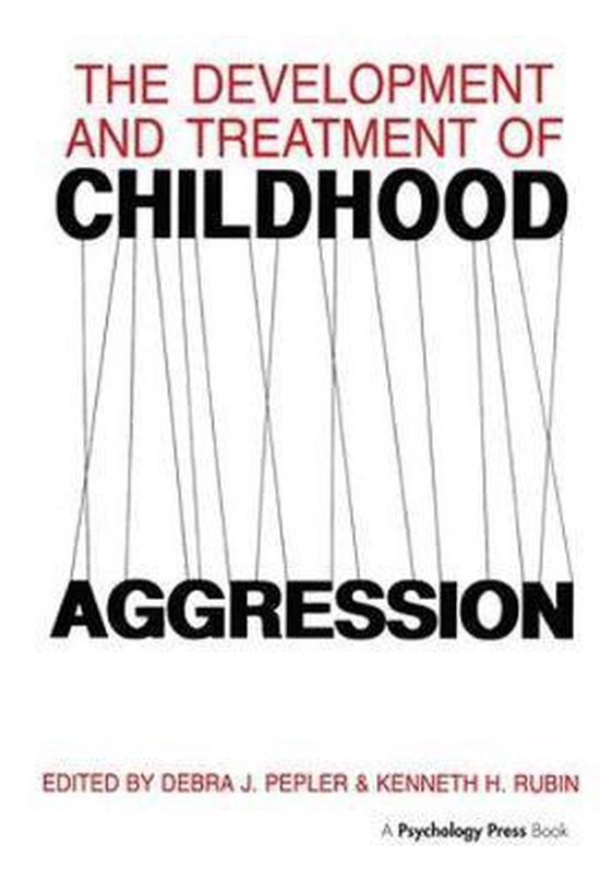 The Development and Treatment of Childhood Aggression - cover