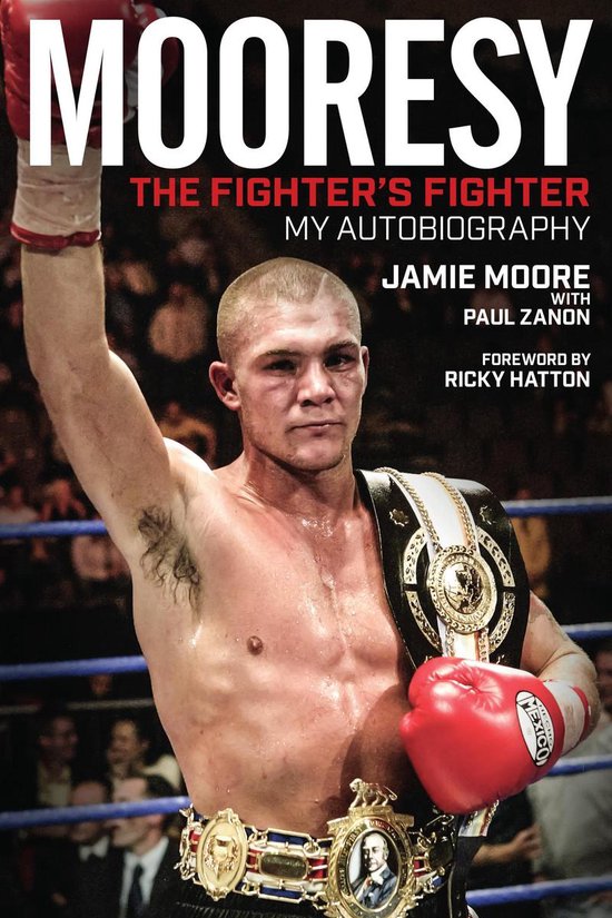 Mooresy: The Fighter's Fighter - cover