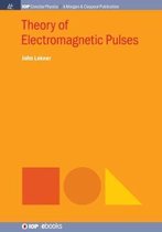 IOP Concise Physics- Theory of Electromagnetic Pulses