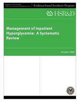 Management of Inpatient Hyperglycemia