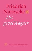 Nietzsche-bibliotheek 12 - Het geval Wagner
