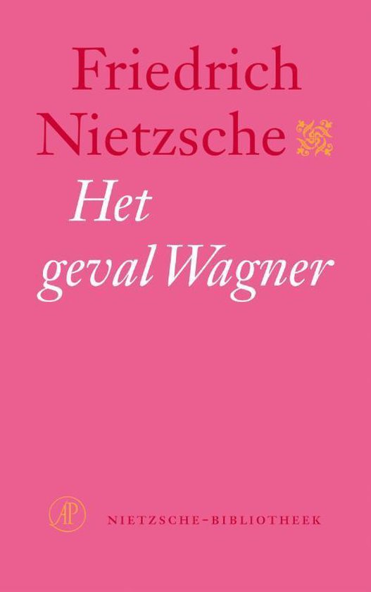Cover van het boek 'Het geval Wagner' van Friedrich Nietzsche