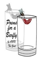 Poems for a Barfly