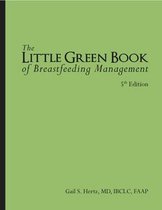 The Little Green Book of Breastfeeding Management