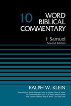 Word Biblical Commentary - 1 Samuel, Volume 10
