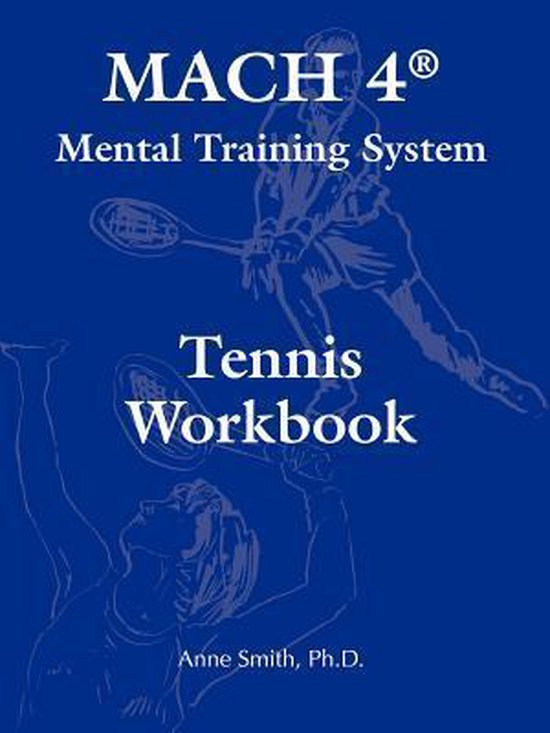MACH 4(R) Mental Training System Tennis Workbook - cover