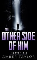 The Other Side of Him