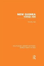 Routledge Library Editions: World War II in Asia - New Guinea 1942-44