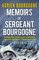 Memoirs of Sergeant Bourgogne: 1812-1813