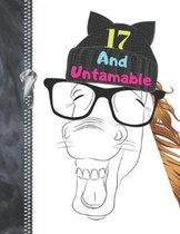 17 And Untamable