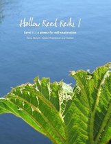 Hollow Reed Reiki I