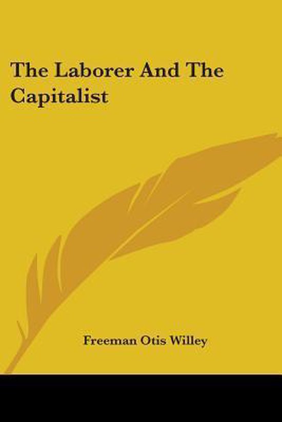 The Laborer and the Capitalist