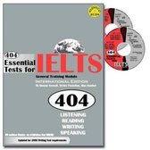 404 Essential Tests For IELTS - General Training Module (Book with CDs)