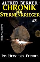 Alfred Bekker's Chronik der Sternenkrieger 21 - Ins Herz des Feindes - Chronik der Sternenkrieger #21