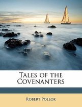 Tales of the Covenanters