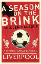 Guillem Balague's Books - A Season on the Brink