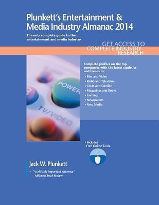 Plunkett's Entertainment & Media Industry Almanac 2014