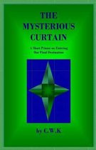 The Mysterious Curtain