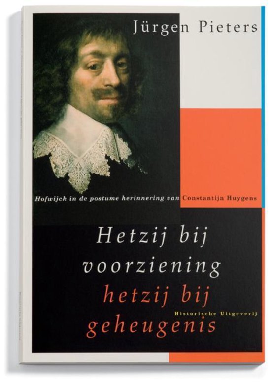 Cover van het boek 'Hetzij bij voorziening hetzij bij geheugenis / druk 1' van Jürgen Pieters