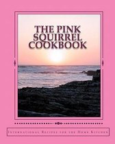 The Pink Squirrel Cookbook
