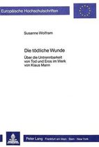 Die Toedliche Wunde