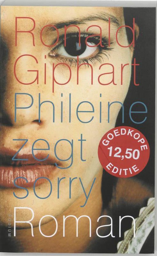 Boekomslag met close-up van een vrouwengezicht, tekst 'Phileine zegt sorry' en 'Goedkope editie 12,50'.