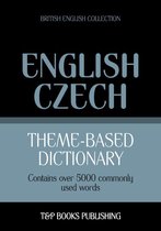 Theme-based dictionary British English-Czech - 5000 words