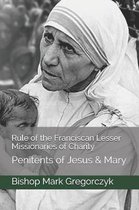 Rule of the Franciscan Lesser Missionaries of Charity