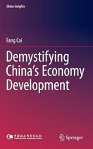 Demystifying China's Economy Development