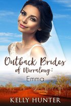 Outback Brides of Wirralong 4 - Emma